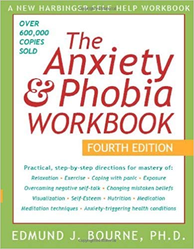 The Anxiety & Phobia Workbook